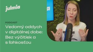 Vedomý oddych v digitálnej dobe