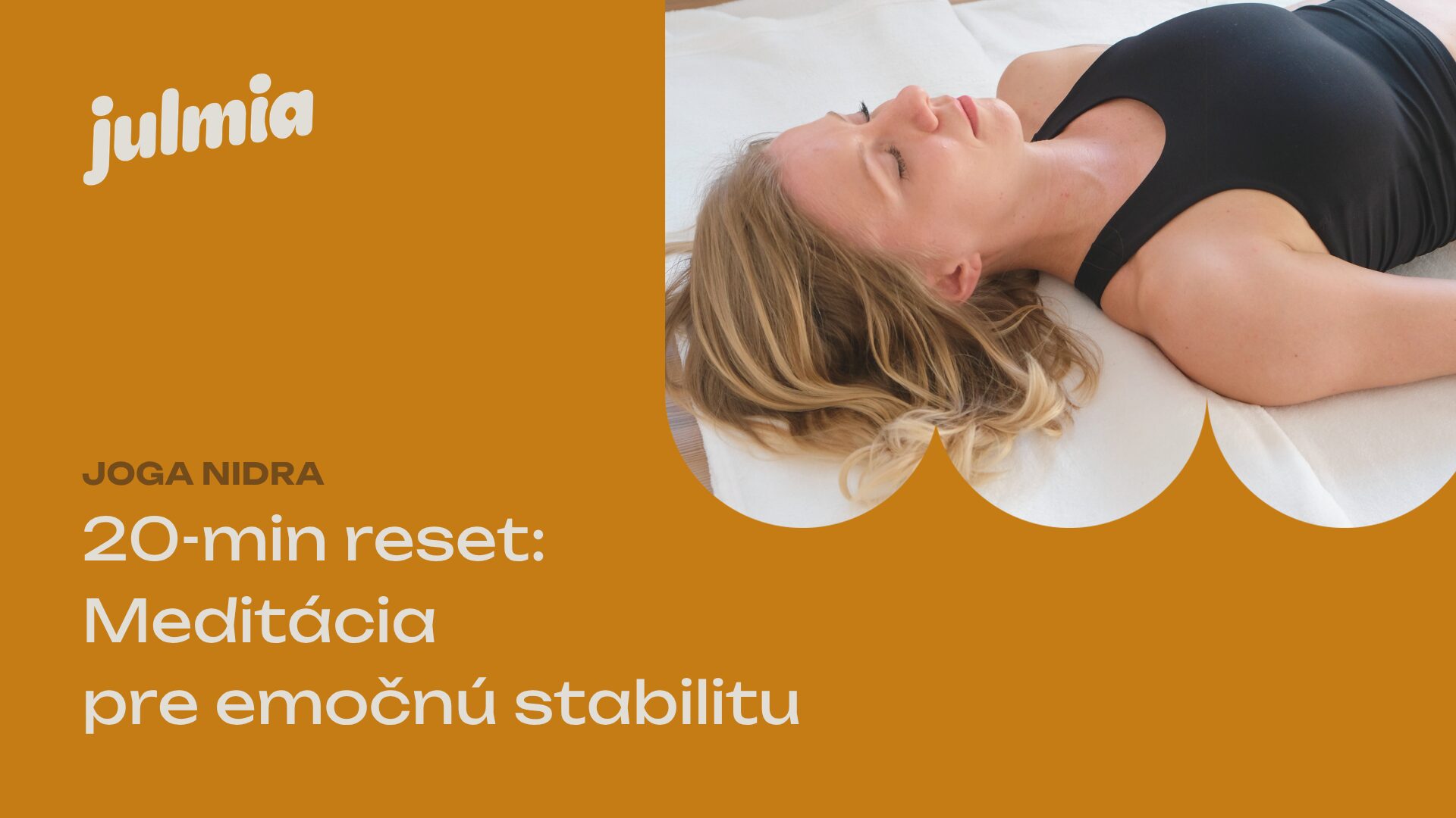 20-min reset: Meditácia pre emočnú stabilitu | Joga Nidra | NSDR